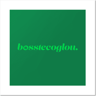 Bosstecoglou Posters and Art